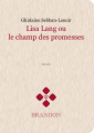 Lisa Lang ou le champ des promesses