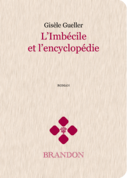 L'Imbécile et l'encyclopédie